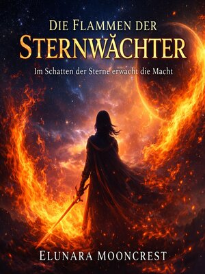 cover image of Die Flammen der Sternwächter